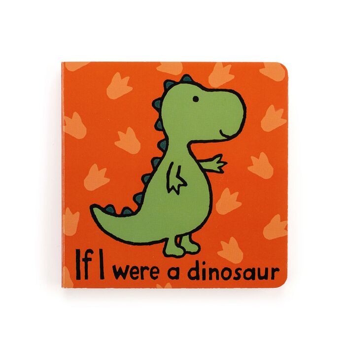 If I Were A Dinosaur Board Book