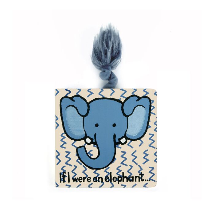 If I Were An Elephant Board Book