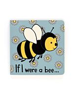 If I Were A Bee Board Book