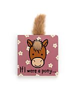 If I Were A Pony Board Book