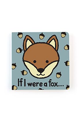 If I Were A Fox Board Book