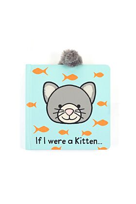 If I Were a Kitten Board Book