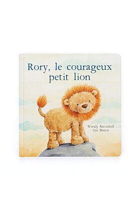 Rory  Le Courageux Petit Lion Livre